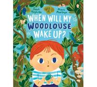 Sarah Tagholm When Will My Woodlouse Wake Up? (Copertina rigida)
