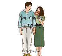 Sarah Taylor You Are My Everything (Copertina rigida)