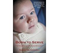 Sarah Teleshevsky Born to Serve (Tascabile)