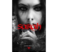 Sarah: The Tears of the Crow