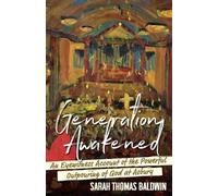 Sarah Thomas Baldwin Generation Awakened (Tascabile)
