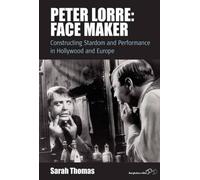 Sarah Thomas Peter Lorre: Face Maker (Copertina rigida) Film Europa