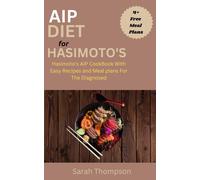 Sarah Thompson AIP Diet For Hasimoto's (Tascabile)