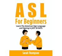Sarah Thompson ASL For Beginners (Tascabile)