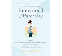 Sarah Thompson Functional Maternity (Copertina rigida)