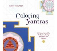 Sarah Tomlinson Coloring Yantras (Tascabile)