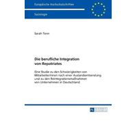 Sarah Tonn Die berufliche Integration von Repatriates (Tascabile)