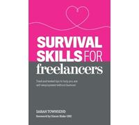 Sarah Townsend Survival Skills for Freelancers (Tascabile)
