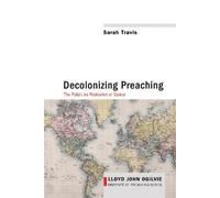 Sarah Travis Decolonizing Preaching (Copertina rigida)