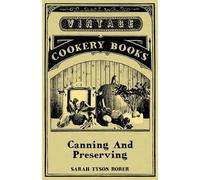 Sarah Tyson Rorer Canning And Preserving (Tascabile)