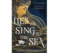 Sarah Underwood Lies We Sing to the Sea (Tascabile)
