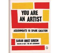 Sarah Urist Green You Are an Artist (Copertina rigida)