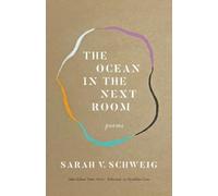 Sarah V. Schweig The Ocean in the Next Room (Tascabile)