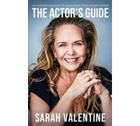 Sarah Valentine The Actor's Guide (Tascabile)