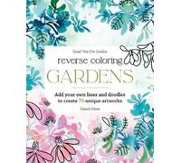 Sarah Van Der Linden Reverse Coloring: Gardens (Tascabile) (PRESALE 16/06/2026)