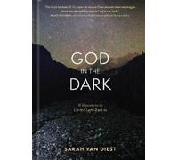 Sarah Van Diest God in the Dark (Copertina rigida)