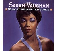 Sarah Vaughan - 16 Most Requested Songs