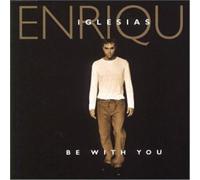 Enrique Iglesias – Be With You – Sony
