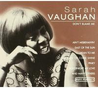 Sarah Vaughan - Don'T Blame Me