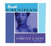 Sarah Vaughan - Great Lady of Jazz