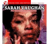 Sarah Vaughan I'm Through With Love - From The Archives (Digitally Remast (CD)