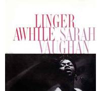 Sarah Vaughan - Linger Awhile (JAPANESE RELEASE) CD Album - Sarah Vaughan