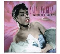 Sarah Vaughan - Love Me Or Leave Me