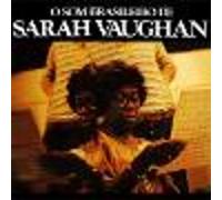Sarah Vaughan - O Som Brasileiro de Sarah