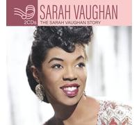 Sarah Vaughan Sarah Vaughan Story