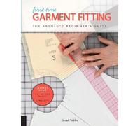 Sarah Veblen First Time Garment Fitting (Tascabile) First Time