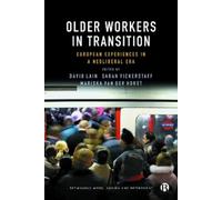 Sarah Vickerstaff Older Workers in Transition (Copertina rigida)