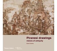 Sarah Vowles – Disegni di Piranesi: Visioni dell'antichità dal British Museum – Tascabile