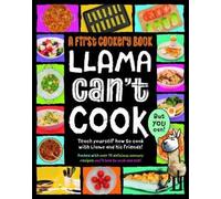 Sarah Walden Llama Can't Cook, But You Can (Copertina rigida)