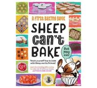 Sarah Walden Sheep Can't Bake, But You Can (Copertina rigida)