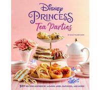 Sarah Walker Ca Disney Princess Tea Parties Cookbook (Kids Co (Copertina rigida)