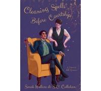 Sarah Wallace S O Callahan Cleaning Spells Before Courtship (Tascabile)
