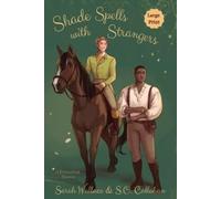 Sarah Wallace S O Callahan Shade Spells with Strangers (Tascabile)