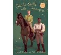 Sarah Wallace S O Callahan Shade Spells with Strangers (Tascabile)