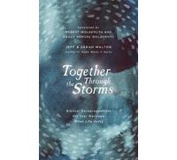 Sarah Walton Jeff Walton Together Through the Storms (Copertina rigida)