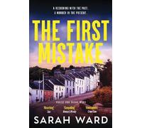 Sarah Ward The First Mistake (Tascabile) (PRESALE 01/10/2026)