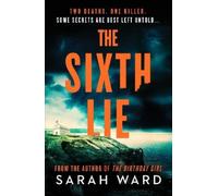 Sarah Ward The Sixth Lie (Tascabile) Mallory Dawson Crime Thriller
