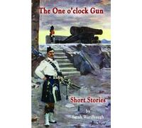Sarah Wardhaugh The One O'clock Gun (Tascabile)