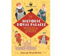 Sarah Warwick Historic Royal Palaces Puzzles & Quizzes (Tascabile)