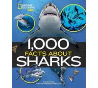 Sarah Wassner Flynn 1,000 Facts About Sharks (Copertina rigida)