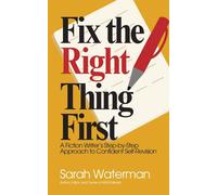 Sarah Waterman Fix The Right Thing First (Tascabile)