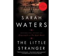 Sarah Waters The Little Stranger (Tascabile)