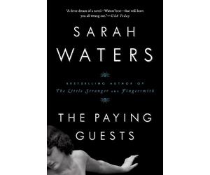 Sarah Waters The Paying Guests (Tascabile)