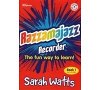 Sarah Watts Razzamajazz Recorder Book 1 (Tascabile)