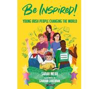 Sarah Webb Be Inspired (Copertina rigida)