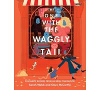 Sarah Webb The One With the Waggly Tail (Copertina rigida)
